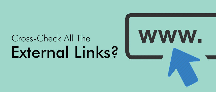 Did You Cross-Check All The External Links?