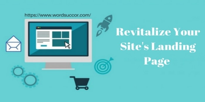 Revitalize Your Site's Landing Page