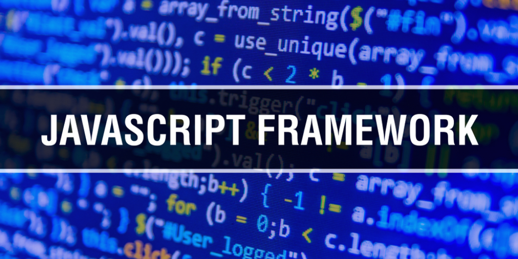 JavaScript Framework