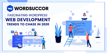 WordPress Web Development Trends to Chase