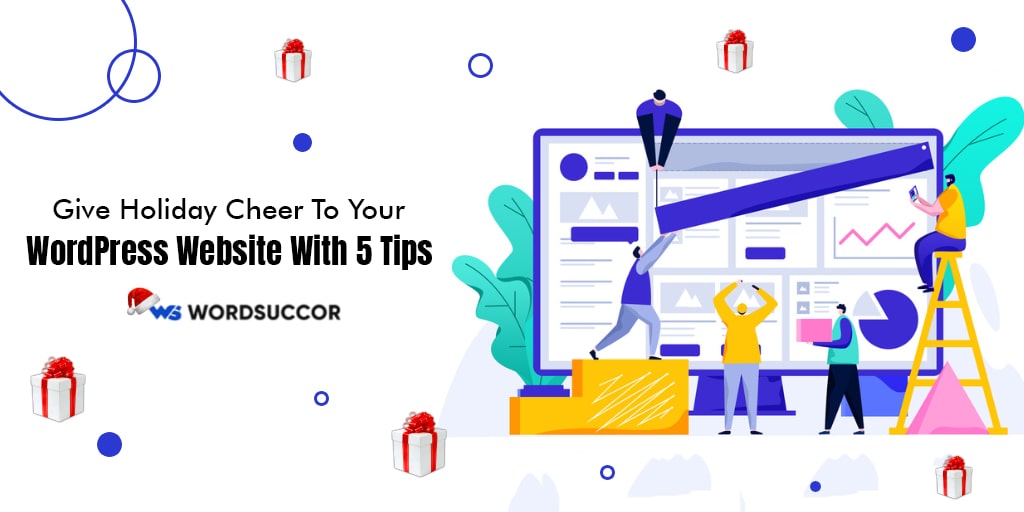 Give Holiday Cheer to Your WordPress Website