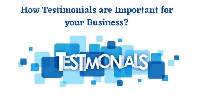 How Testimonials are Important for your Business