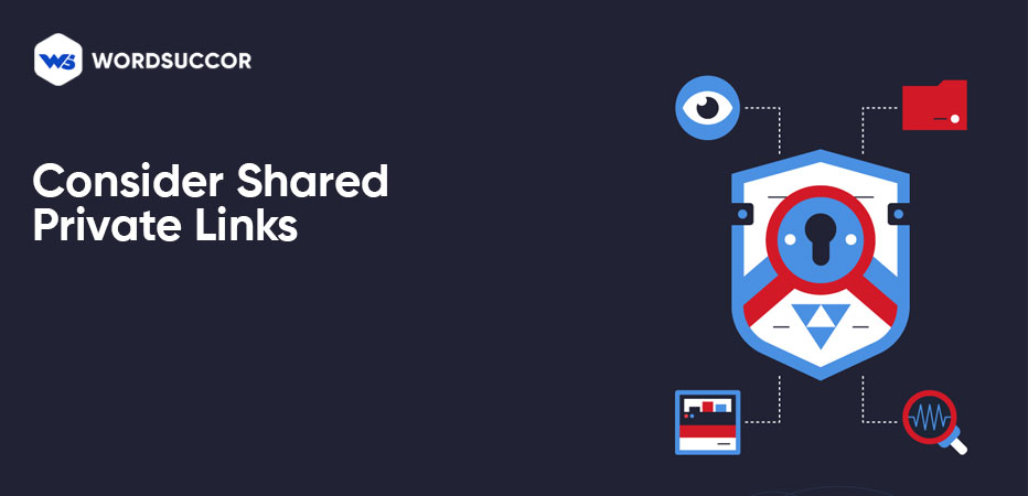 consider shared private links